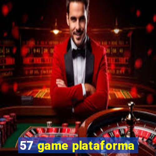 57 game plataforma